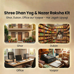 Shree Dhan Yog & Nazar Raksha Kit